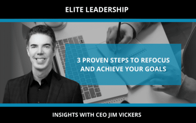 3 PROVEN STEPS TO REFOCUS AND ACHIEVE YOUR GOALS