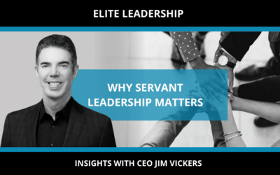 WHY SERVANT LEADERSHIP MATTERS