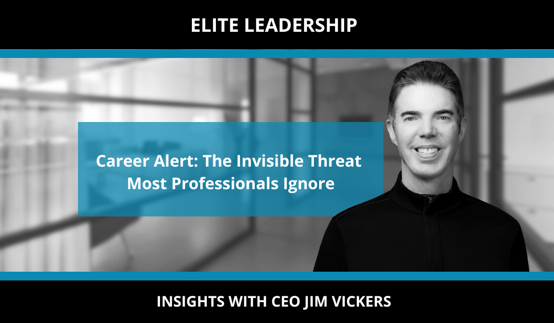 Career Alert: The Invisible Threat Most Professionals Ignore